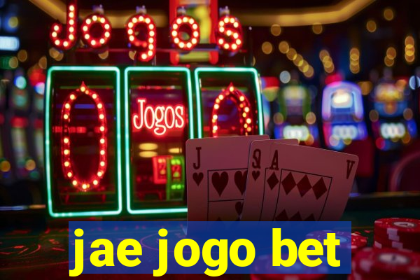 jae jogo bet